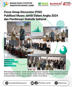 Focus Group Discussion Publication of Muaro Jambi in Figures and Sectoral Statistics Development